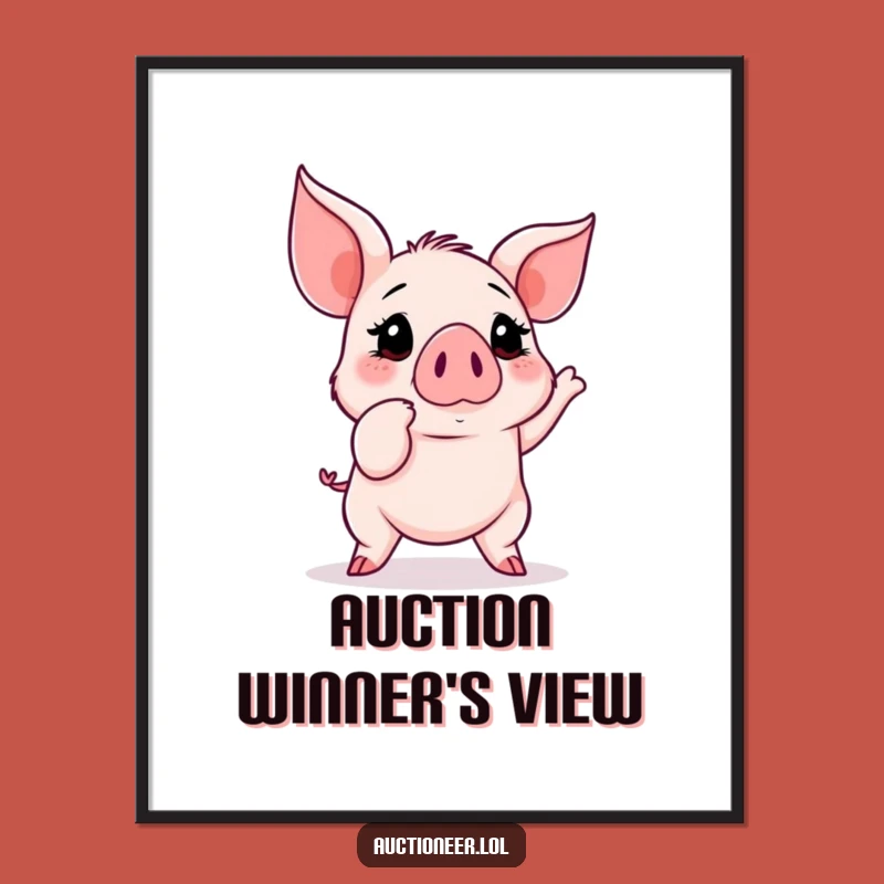 Funny Piglet Auction Digital Art: Hilarious Collector's Victory for Your Walls